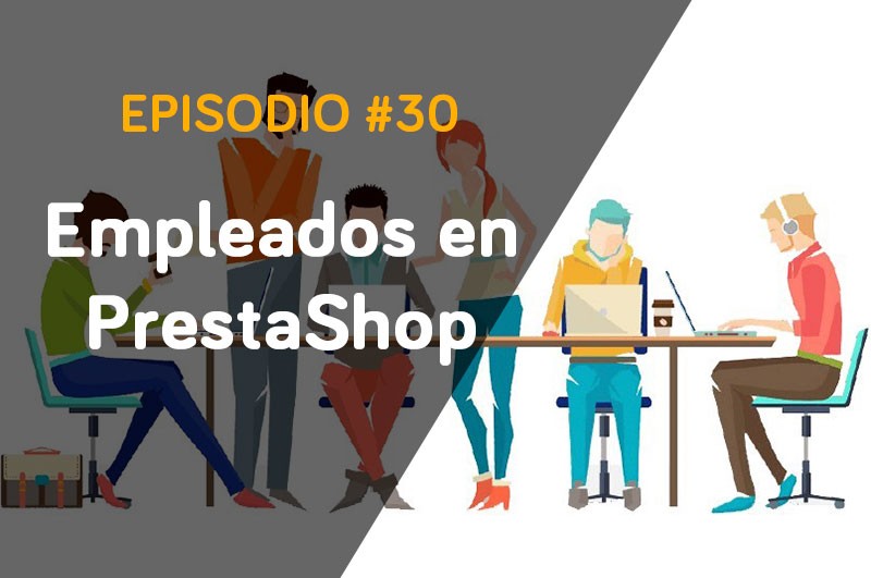 Empleados en PrestaShop 