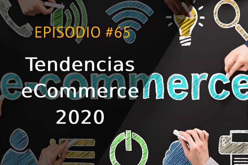 Tendencias eCommerce 2020