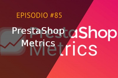 PrestaShop Metrics